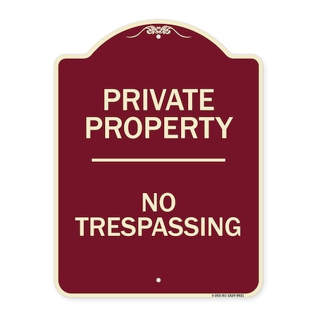 Signmission Designer Series Sign-No Trespassing, Burgungy Heavy-Gauge Aluminum, 24" H, BU-1824-9811 A-DES-BU-1824-9811
